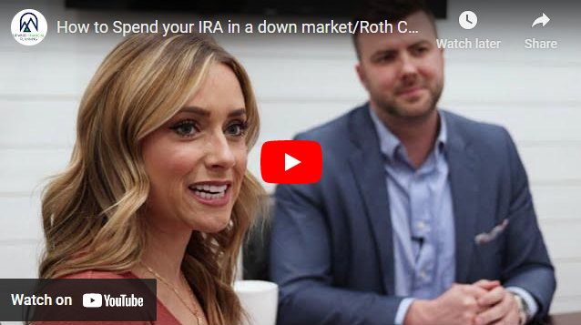 How to Spend your IRA in a down market/Roth Conversions